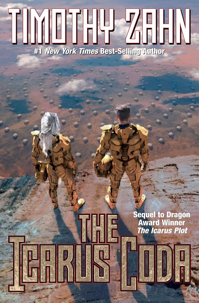 The Icarus Coda by Timothy Zahn book cover: Two people in spacesuits viewed from behind stand on a cliff overlooking some kind of installation with spheres placed in a circular pattern on the ground below.